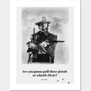 Outlaw Josey Wales white bullet holes Posters and Art